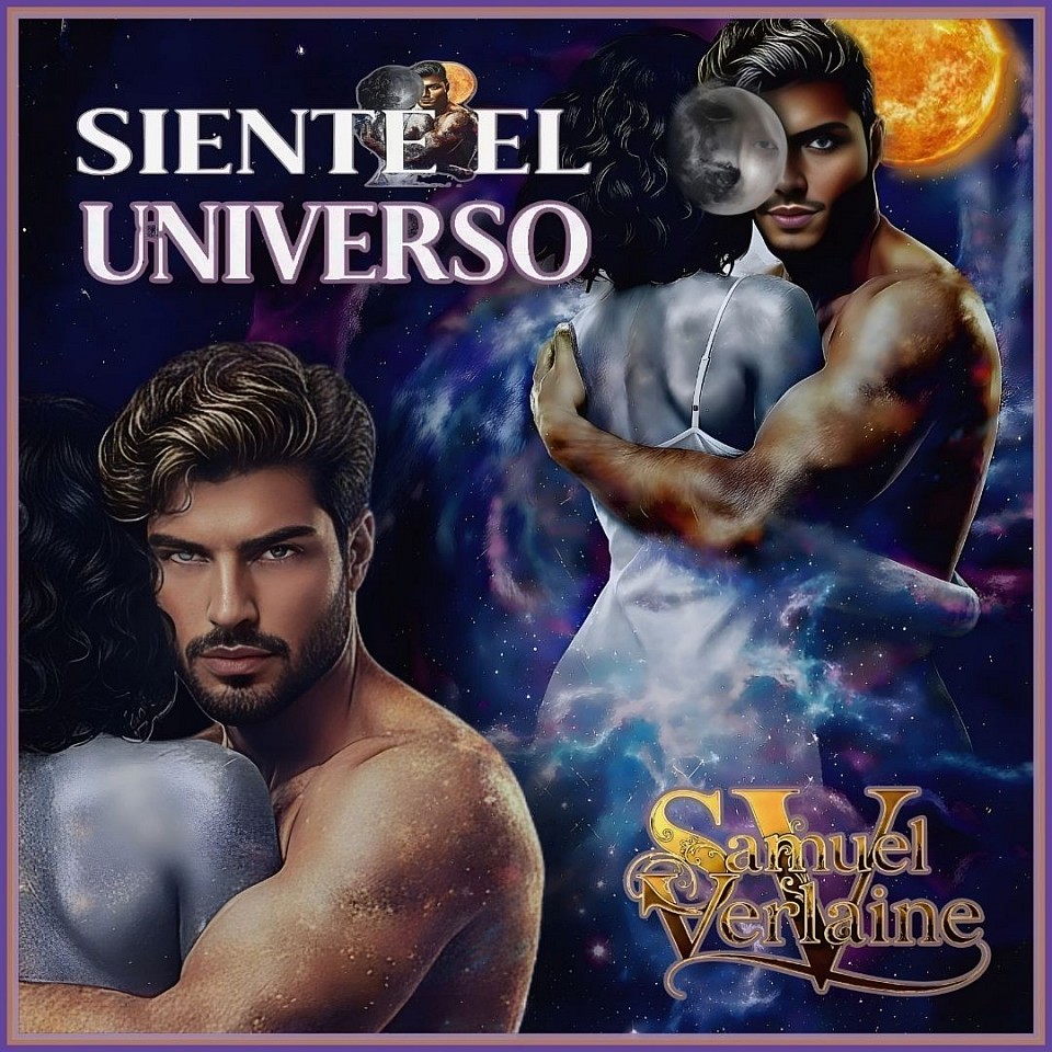 SIENTE EL UNIVERSO [Samuel Verlaine (Versión Original)]