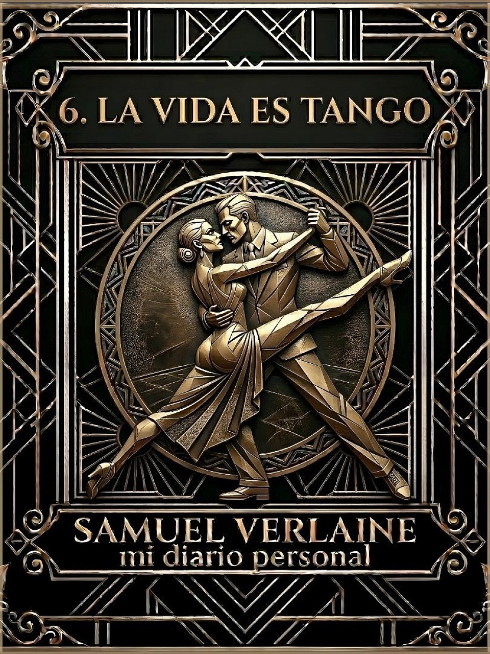La Vida es Tango Samuel Verlaine